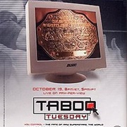 Taboo Tuesday (2004)