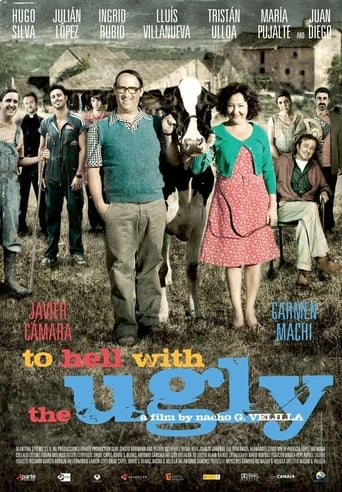 To Hell With the Ugly (2010)