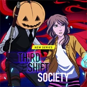 Third Shift Society