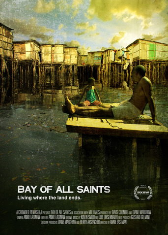 Bay of All Saints (2012)