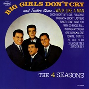 The Four Seasons - Big Girls Don&#39;t Cry and Twelve Others