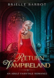 Return to Vampireland (Brielle Barbot)