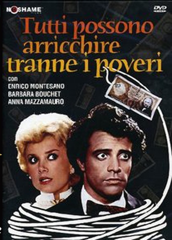 Tutti Possono Arricchire Tranne I Poveri (1976)