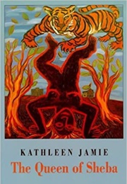 The Queen of Sheba (Kathleen Jamie)