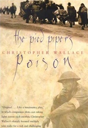 The Pied Piper&#39;s Poison (Christopher Wallace)