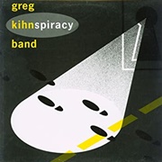 Greg Kihn Band - Kihnspiracy