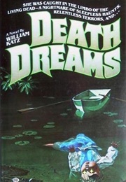 Death Dreams (William Katz)