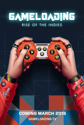 Gameloading: Rise of the Indies (2015)