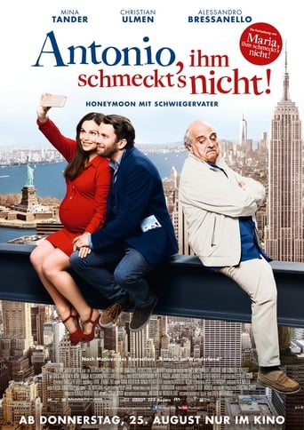 Antonio, Ihm Schmeckt&#39;s Nicht! (2016)