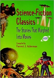 Science Fiction Classics (Ackerman)