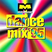 Muchmusic Dance Mix 95