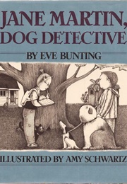 Jane Martin, Dog Detective (Eve Bunting)