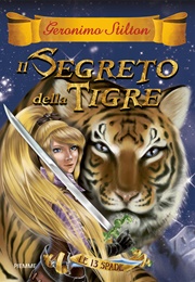 Il Segreto Della Tigre (Geronimo Stilton)