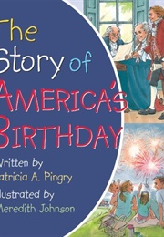 Story of Americas Birthday (Patricia Pingry)