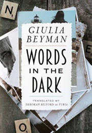 Words in the Dark (Guilia Beyman)