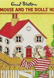 Mary Mouse and the Dolls House (Enid Blyton)