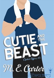 Cutie and the Beast (Office) (Penny Reid &amp; M.E. Carter)