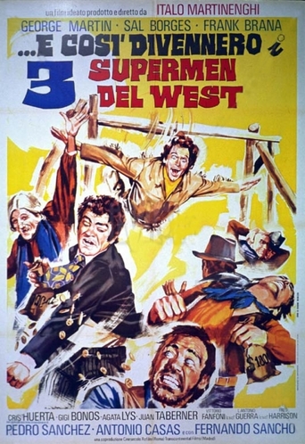 Three Supermen of the West (1973)