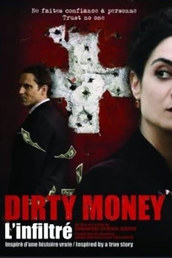 Dirty Money : L&#39;infiltré (2008)