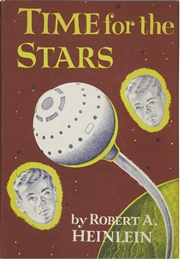 Time for the Stars (Robert A. Heinlein)