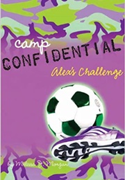 Alex&#39;s Challenge (Melissa J. Morgan)