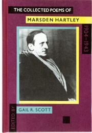 The Collected Poems of Marsden Hartley, 1904-1943 (Marsden Hartley)