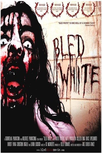 Bled White (2012)