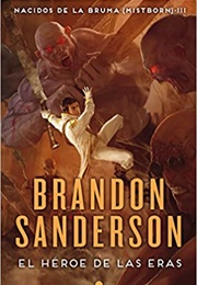 El Héroe De Las Eras (Brandon Sanderson)