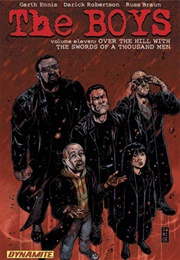 The Boys Vol 11: Over the Hill With the Swords of a Thousand Men (Garth Ennis &amp; Darick Robertson)