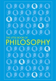 The Little Book of Philosophy (Dorling Kindersley)