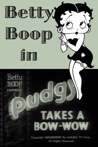 Pudgy Takes a Bow-Wow (1937)