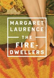 The Fire-Dwellers (Margaret Laurence)