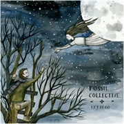 Let It Go-Fossil Collective