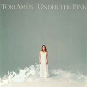 Under the Pink - Tori Amos