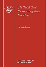 The Third Great Corse Acting Show (Michael Green)