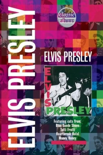 Classic Albums: Elvis Presley - Elvis Presley (2001)