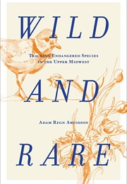 Wild and Rare (Adam)