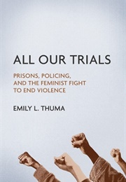 All Our Trials (Emily L. Thuma)