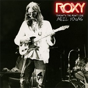 Neil Young - Roxy: Tonight&#39;s the Night Live