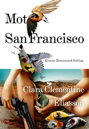 Mot San Francisco (Clara Clementine Eliason)