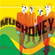 Since We&#39;ve Become Translucent (Mudhoney, 2002)