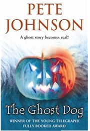 Ghost Dog (Pete Johnson)