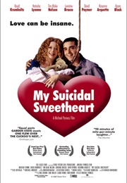 My Suicidal Sweetheart (2005)