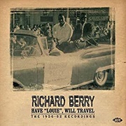 Richard Berry &amp; the Pharaohs - Have &quot;Louie&quot;, Will Travel