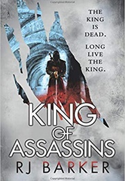 King of Assassins (R.J. Barker)