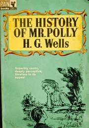 The History of Mr. Polly (H G Wells)