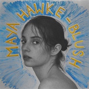 Blush by Maya Hawke