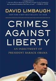 Crimes Against Liberty (David Limbaugh)