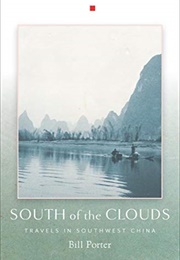 South of the Clouds (Bill Porter)