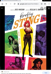 Firefly Orginal Graphic Novel: The Sting (Delilah S. Dawson, Joss Whedon, &amp; Et Al)